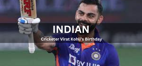 Indian Cricketer Virat Kohli’s Birthday [भारतीय क्रिकेटर विराट कोहली का जन्मदिन]